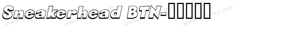 Sneakerhead BTN字体转换